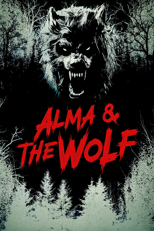 Alma and The Wolf (2025) อัลมาและมนุษย์หมาป่า