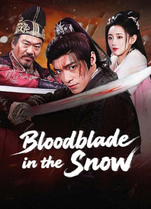 Bloodblade in the Snow (2025) ดาบพิฆาตกลางหิมะ