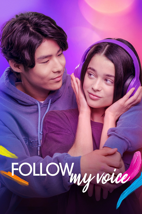 Follow My Voice (2025) ฝากใจให้เสียงนำทาง