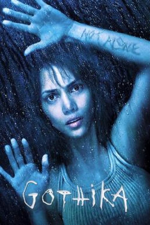 Gothika (2003) โกติก้า พลังพยาบาท