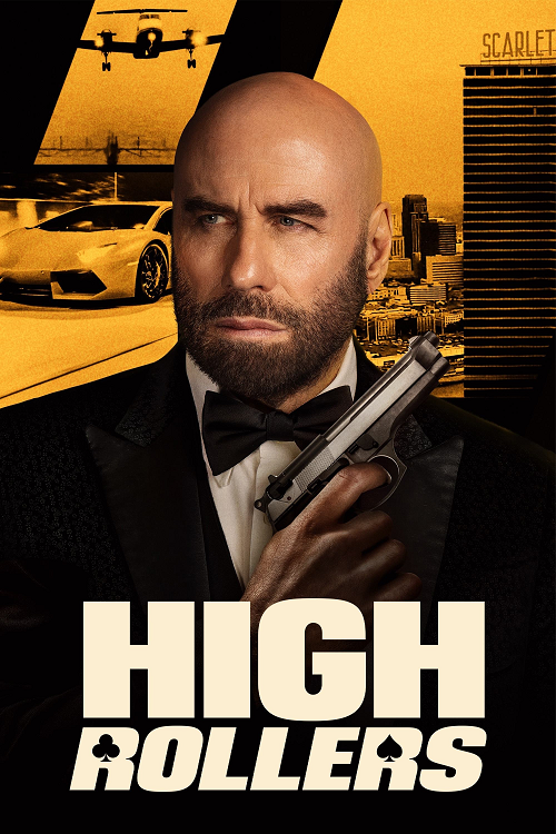 High Rollers (2025) แผนปล้นคนหักเหลี่ยม ทะลวงกาสิโนเดือด