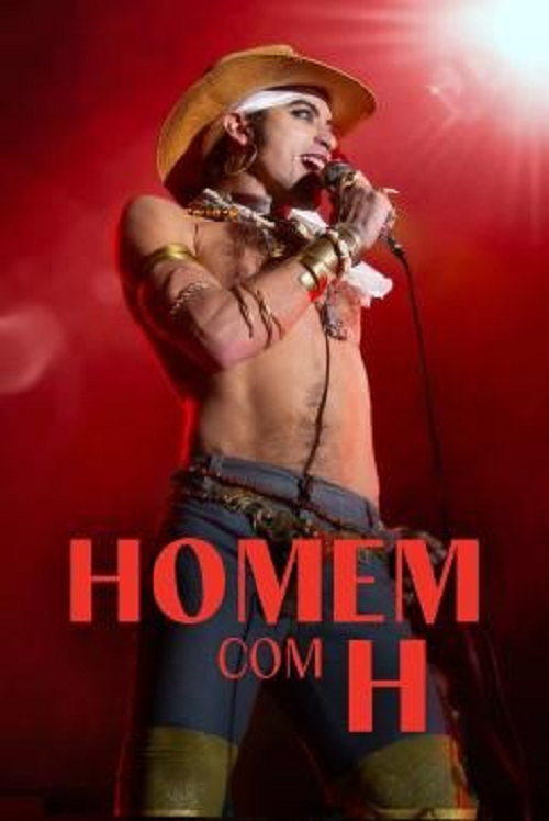Homem com H (2025) เพลงชีวิตเนย์ มาโตกรอสโซ