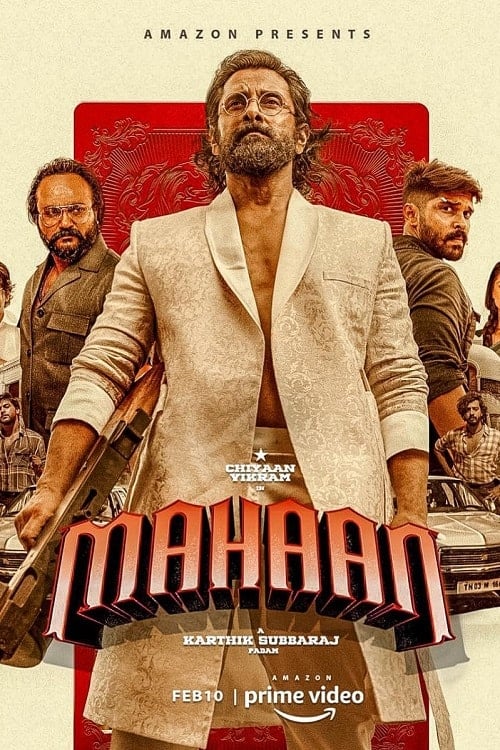 Mahaan (2022) มหายาน ชายผู้ยิ่งใหญ่