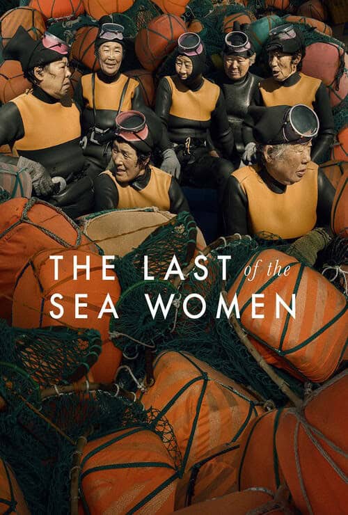 The Last of the Sea Women (2024)