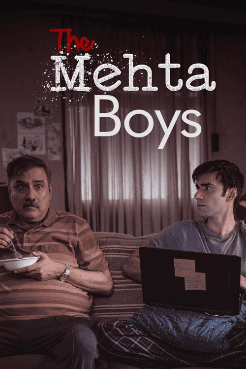 The Mehta Boys (2024) ครั้งหนึ่งคิดถึงพ่อ