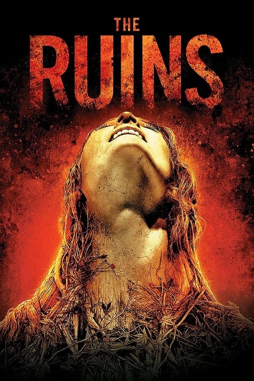 The Ruins (2008) แดนร้างกระชากวิญญาณ