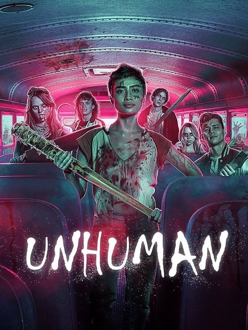 Unhuman (2022) เผชิญหน้าท้าอมนุษย์