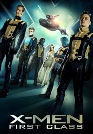 X-Men 5 First Class (2011) เอ็กซ์-เม็น รุ่น 1
